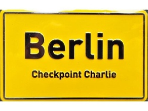 checkpoint charlie berlin sign 3d print model - Mito3D