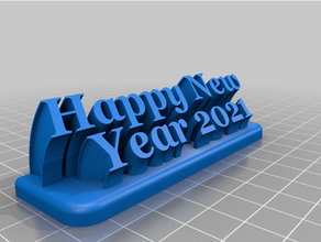 feliz 2021 3d impressão deco glckwnsche 3d print model - Mito3D
