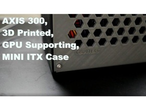 eixo 300 mini itx caso bainha apoia gpu 3d print model - Mito3D