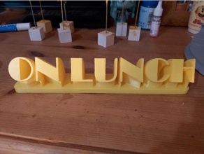 lunch sign 3d print model - Mito3D