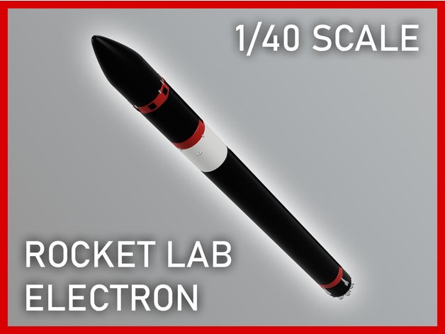 cohete laboratorio electrón modelo nasa zelanda escala espacio astronave spacex 3D print model - Mito3D