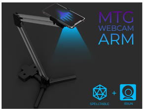 Magia raccolta webcam treppiedi braccio telecamera montare carta mtg Telefono 3d print model - Mito3D