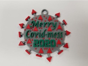 merry covid-mess 2020 christmas ornament covid-19 3d print model - Mito3D
