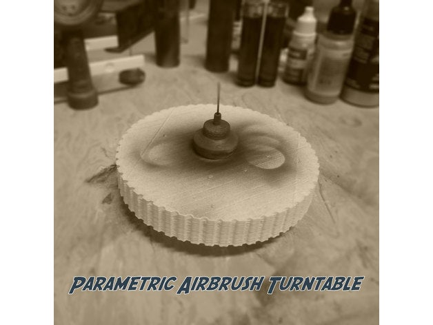 aérographe tour table paramétrique facile Facile plaque tournante 3D print model - Mito3D