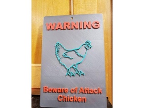 beware attack chicken sign signs & logos