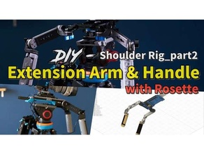 shoulder rig 2 extension arm & handle rosette camera arri 3d print model - Mito3D