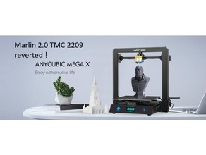 anycubic mega - marlin 20 tmc2209 reverted 3d printing 3d print model - Mito3D