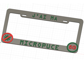 cadre plaque - j'ai ma micropuce 5g vaccin covid automotive license plate frame 3d print model - Mito3D