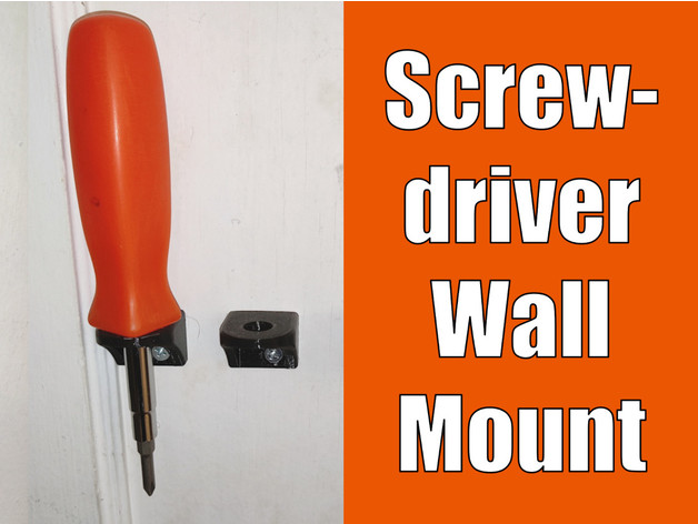 screwdriver wall mount holder - supports tonyyoungblood 3D print model - Mito3D