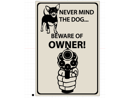mai mente cane attenzione proprietario cartello maneggevole 3d print model - Mito3D
