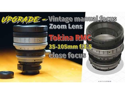 tokina RMC 35 105mm f atención enfocar lente potenciar Clásico alojamiento manual te apoyes 3d print model - Mito3D