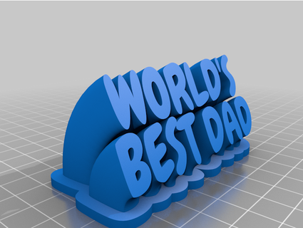 mundos melhor Papai today is good day 3d print model - Mito3D