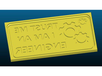 clay mold plaque keychain - trust engineer remix tse tso 3d print model - Mito3D