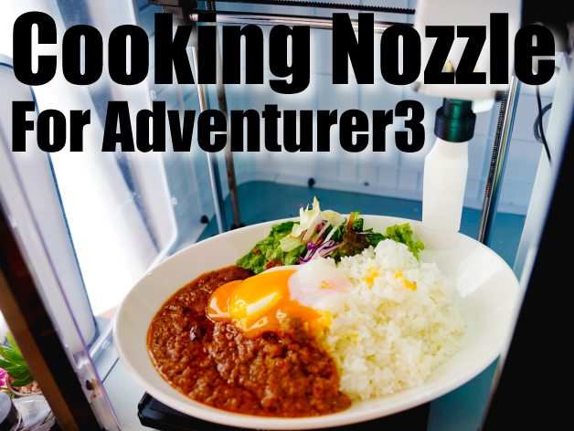 cooking nozzle adventurer3 let's cook low temperature kakerunekobeya 3D print model - Mito3D