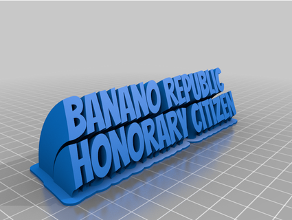 banano republic - honorary citizen badge vinickgold 3d print model - Mito3D