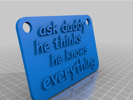 ask daddy awelshman 3d print model - Mito3D