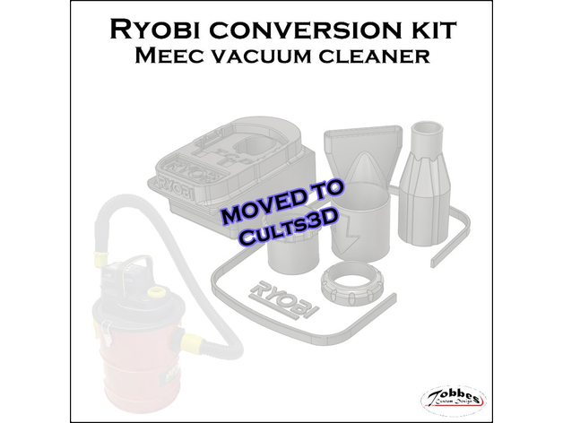 ryobi - meec vaccum cleaner conversion kit tobbescustomdesign 3D print model - Mito3D