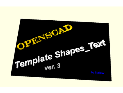 template shapes text ver3 - openscad stollew 3d print model - Mito3D