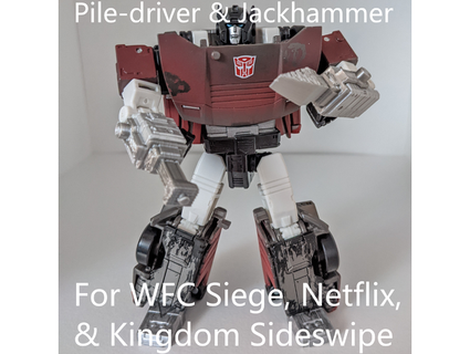 pile-driver & jackhammer wfc siege kingdom sideswipe trigggerr 3d print model - Mito3D