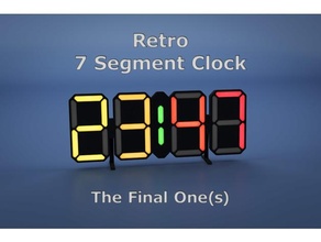 retro 7 segment clock - final diy arduino nano ds1307 ds3231 esp8266 led strip nodemcu rtc ws2812b 3d print model - Mito3D