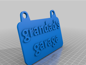 grandad's garage signs & logos 3d print model - Mito3D
