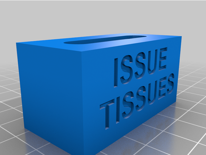 have-an-issue tissue box filypretzel 3d print model - Mito3D