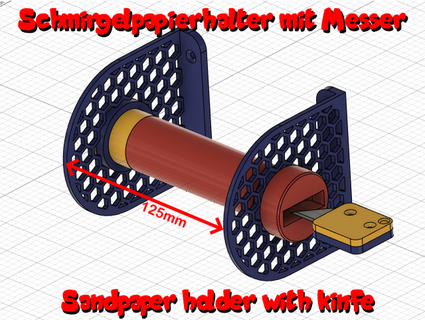 sandpaperholder 120mm rolls knife bigfunkyman 3d print model - Mito3D