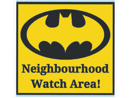 batman - neighbourhood watch sign nerdybitsuk 3d print model - Mito3D