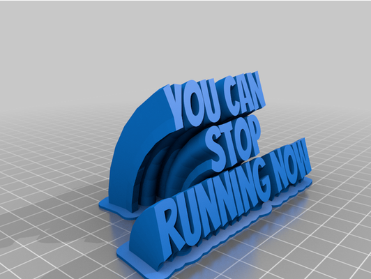 stop running by pseudosoul customized 3d print model - Mito3D