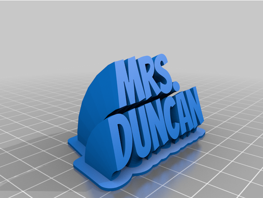 sig ra duncan by lukeblack1 personalizzato 3d print model - Mito3D