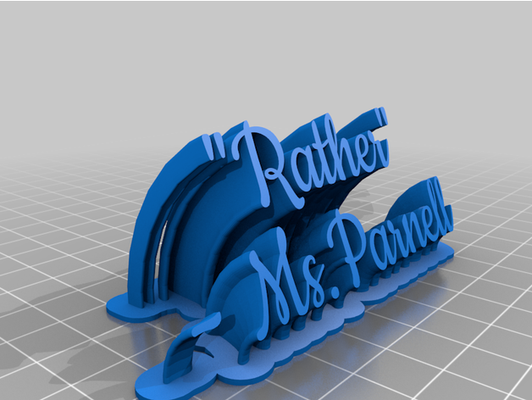 ms parnell nameplate by wellwell31 customized 3d print model - Mito3D