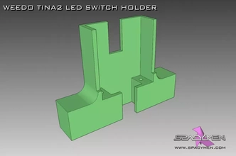 weedo tina2 LED Schalter Halter Unterstützung 3d Drucken Modell dreiding 3d print model - Mito3D