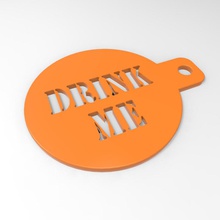 drink me coffee stencil housewares 3d print model - Mito3D