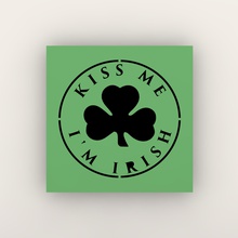 dame un beso soy irlandés art imagen san patricio la silueta st día de patrick 3d print model - Mito3D