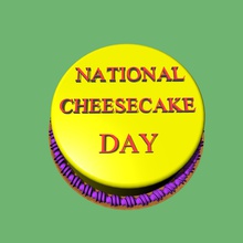 national cheesecake day Haushaltswaren Käsekuchen tbc 3d print model - Mito3D