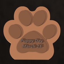 puppy day 23rd march paw art animal small 3d print model - Mito3D