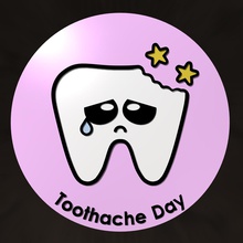 toothache day badge art ache february tooth 3d print model - Mito3D
