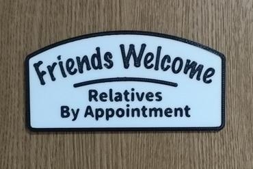 friends relatives appointment sign funny 3d print model - Mito3D
